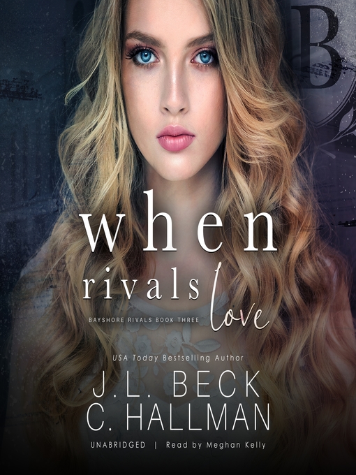 Title details for When Rivals Love by J. L. Beck - Available